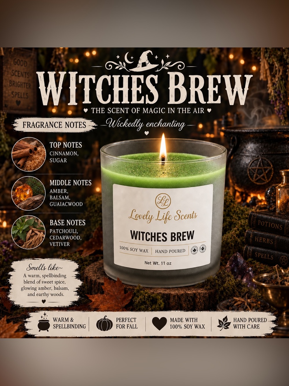 Witches Brew 11 ounce premium soy Candle from Lovely Life Scents